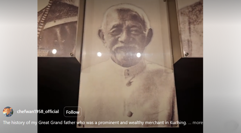 Chef Wan reveals Kuching pioneer Ong Tiang Swee was his great-grandfather